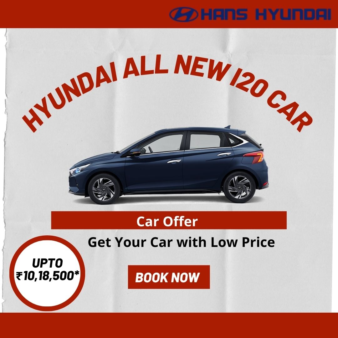 Hyundai All New i20 Car Offer in Delhi