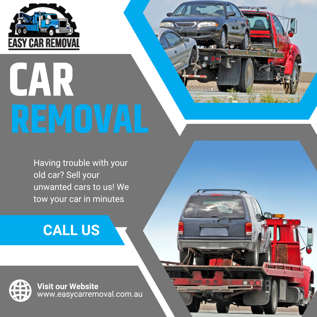 Get Removed Your Scrap Car with Easy Car Removal